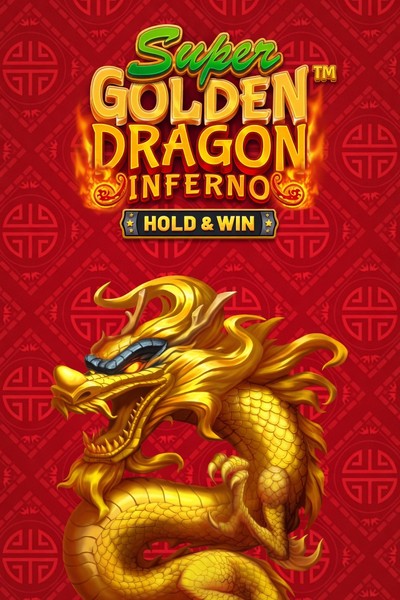 Slot Super Golden Dragon Inferno - Hold & Win su Betrepublic Casino